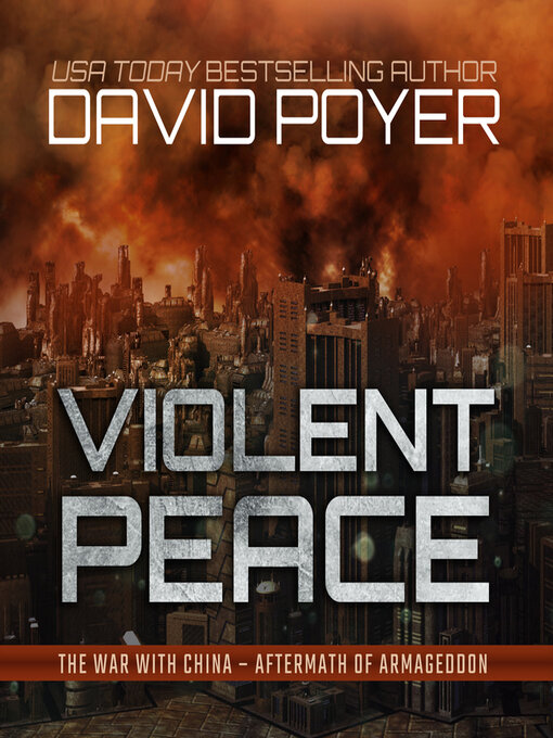 Title details for Violent Peace by David Poyer - Available